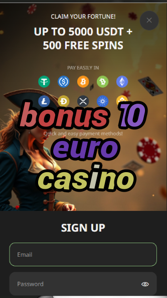bonus 10 euro casino-asdasdzhjkds.com
